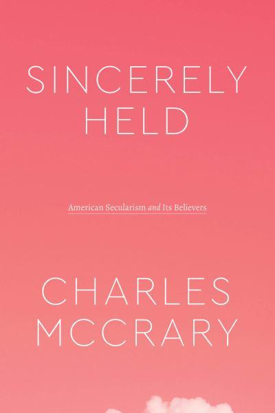 Sincerely Held