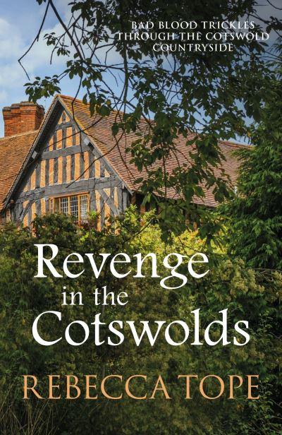 Revenge in the Cotswolds