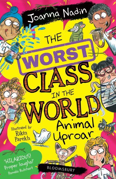 The Worst Class in the World. Animal Uproar