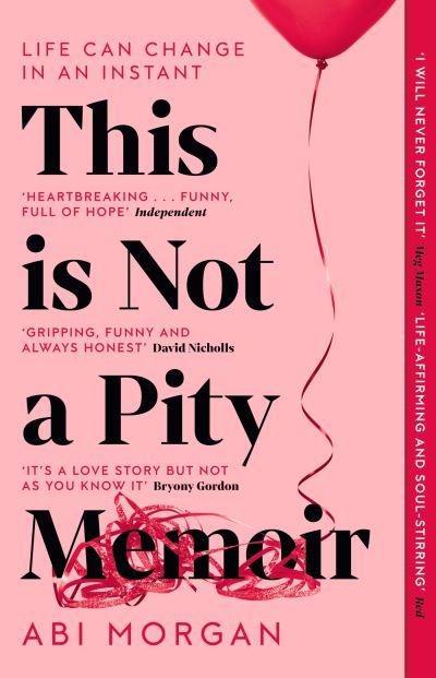 This Is Not a Pity Memoir