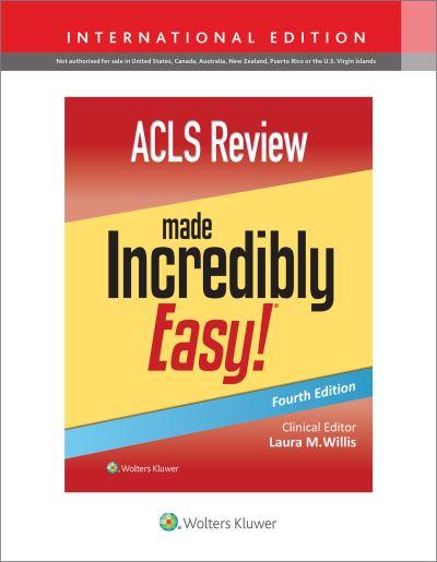 ACLS Review Made Incredibly Easy!