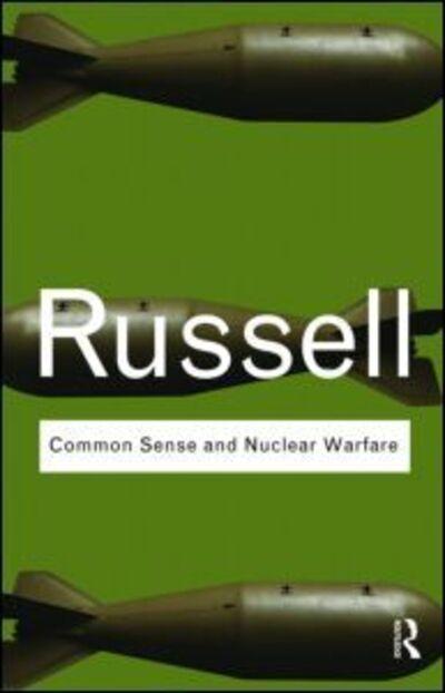 Common Sense & Nuclear Warfare  P/B