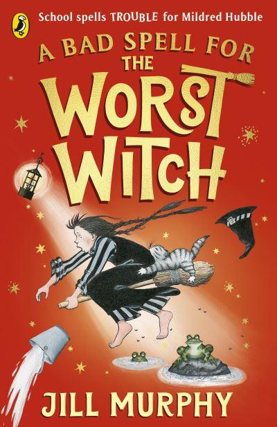 A Bad Spell For the Worst Witch