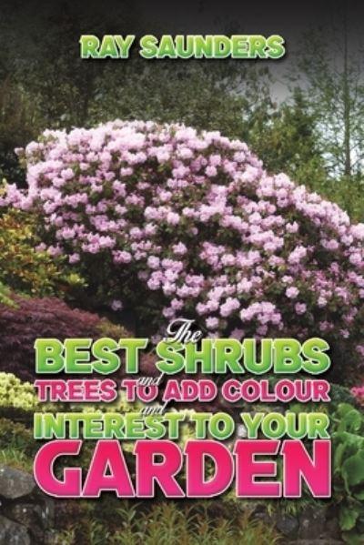 The Best Shrubs and Trees To Add Colour and Interest To Your Garden