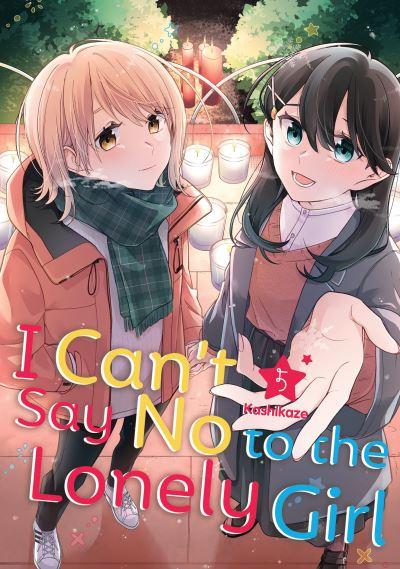 I Can't Say No To the Lonely Girl 5