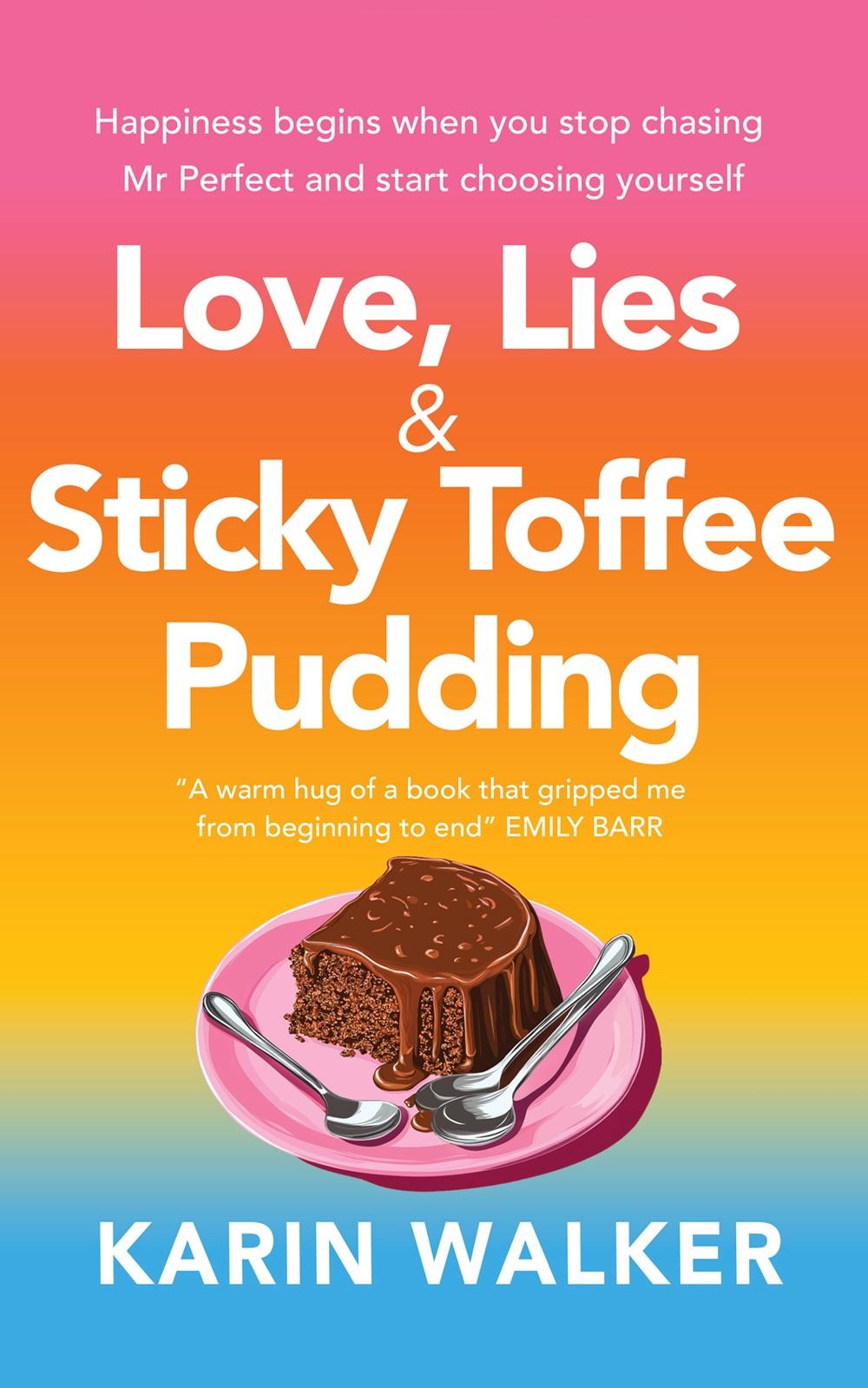 Love Lies & Sticky Toffee Pudding