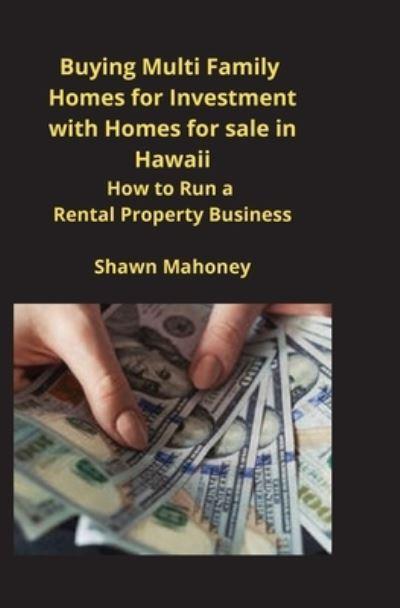 Buying Multi Family Homes For Investment With Homes For Sale