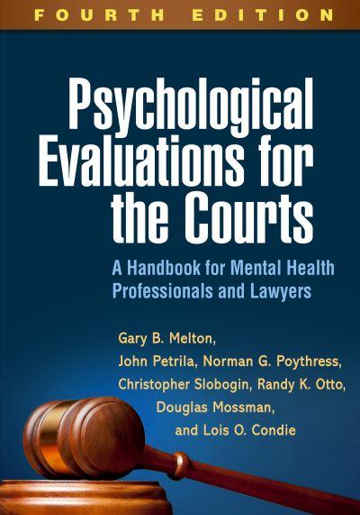 Psychological Evaluations For the Courts
