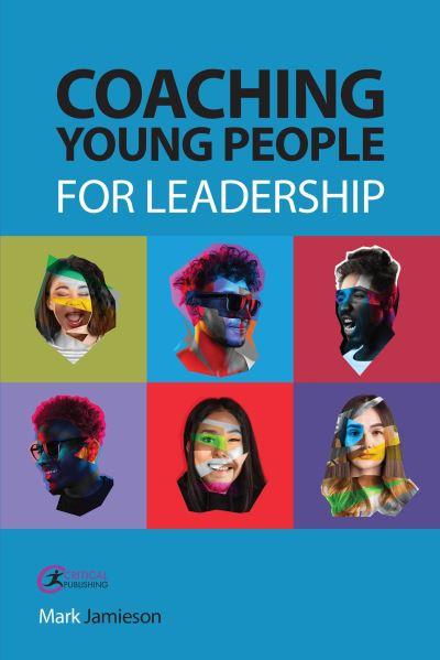 Coaching Young People For Leadership