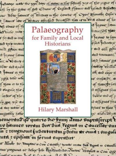 Palaeography For Family and Local Historians