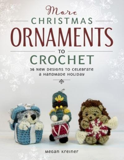 More Christmas Ornaments To Crochet