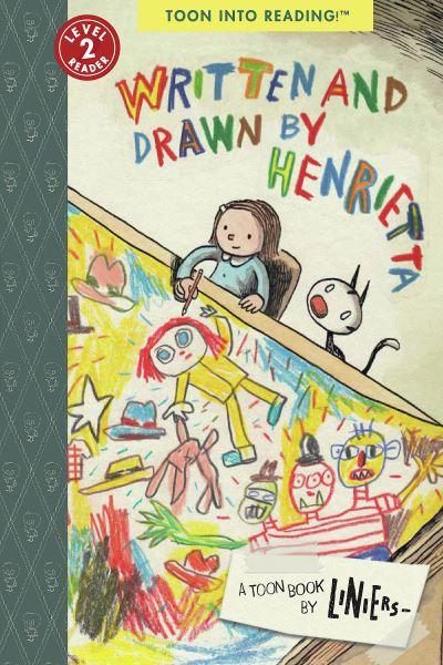 Written and Drawn By Henrietta