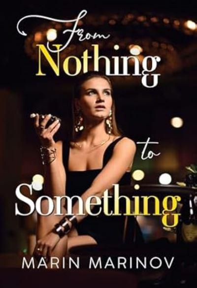 From Nothing To Something