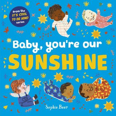 Baby, You're Our Sunshine