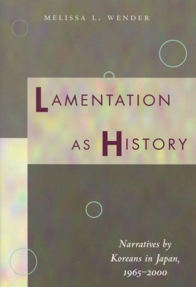 Lamentation As History