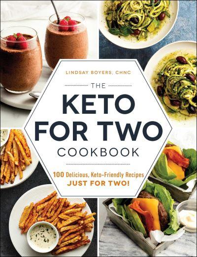 The Keto For Two Cookbook