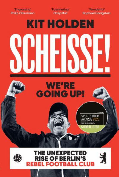 Scheisse! We're Going Up!