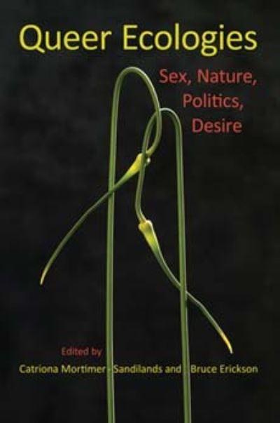 Queer Ecologies