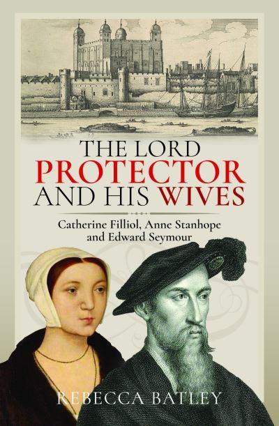 The Lord Protector and His Wives
