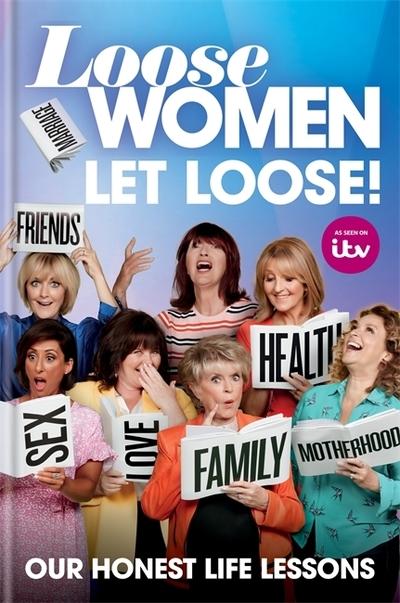 Loose Women Let Loose!