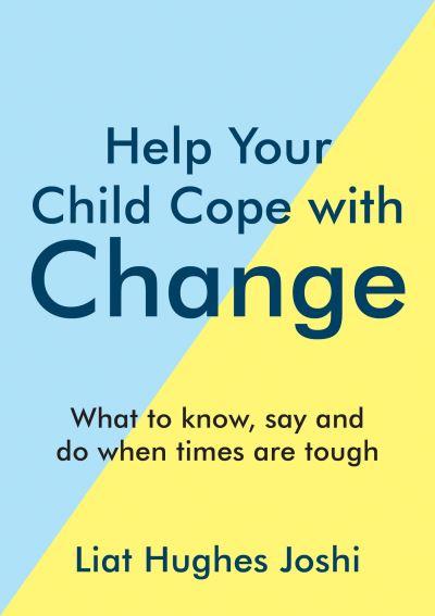 Help Your Child Cope With Change