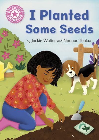 I Planted Some Seeds