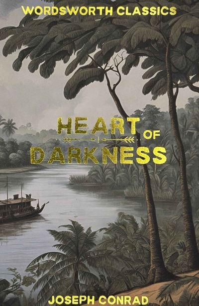 Heart of Darkness and Other Stories