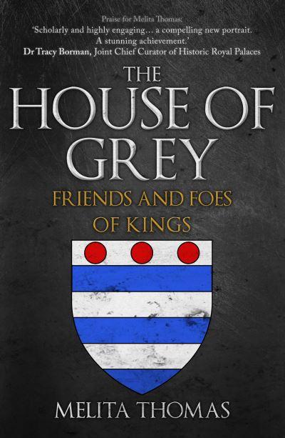 The House of Grey
