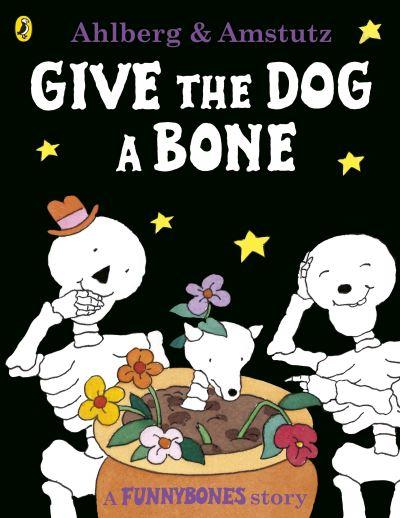 Give the Dog a Bone