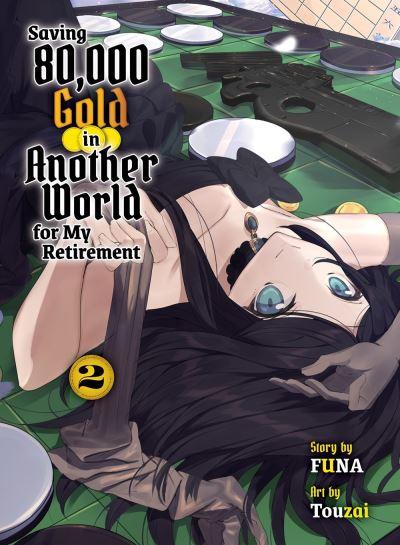 Saving 80,000 Gold In Another World For My Retirement 2 (Lig