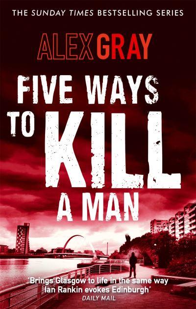 Five Ways To Kill a Man