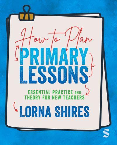 How To Plan Primary Lessons