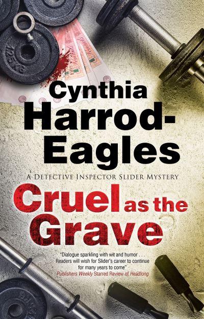 Cruel As the Grave