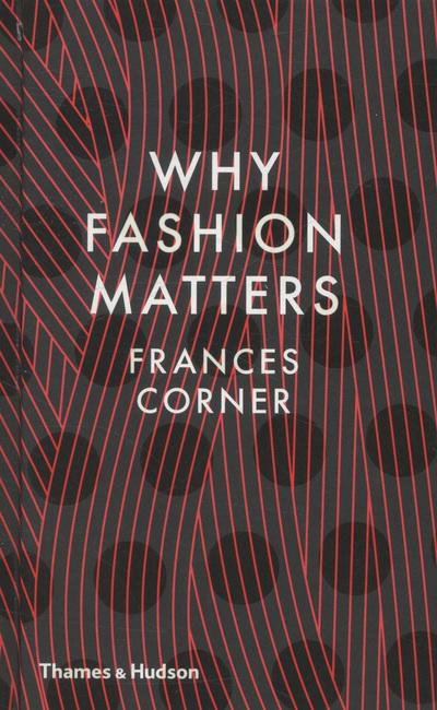 Why Fashion Matters