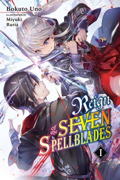 Reign of the Seven Spellblades. Volume 1