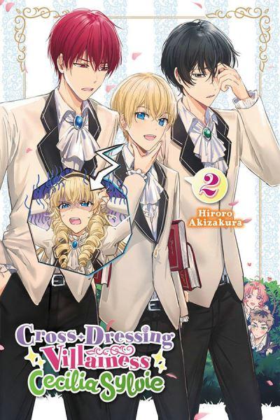 Cross-Dressing Villainess Cecilia Sylvie. Volume 2