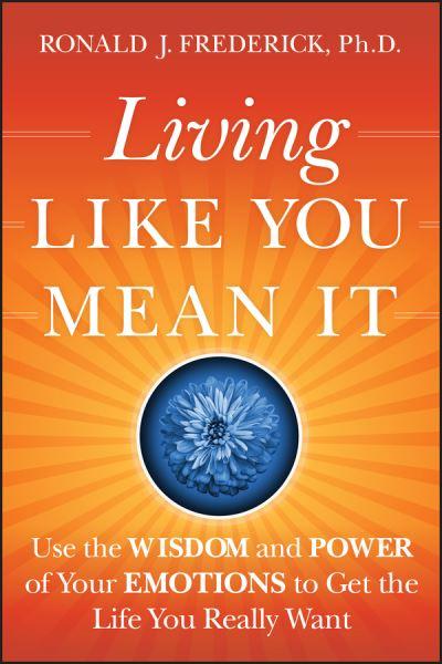 Living Like You Mean it