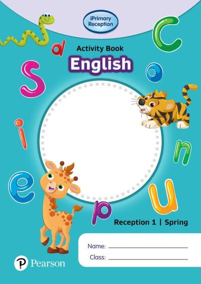 IPrimary Reception Activity Book: English, Reception 1, Spri