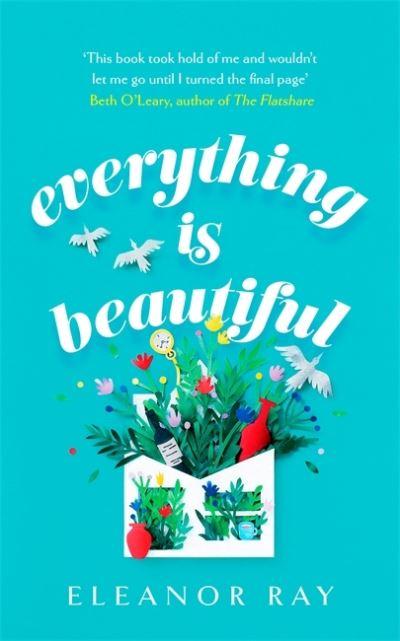 Everything Is Beautiful
