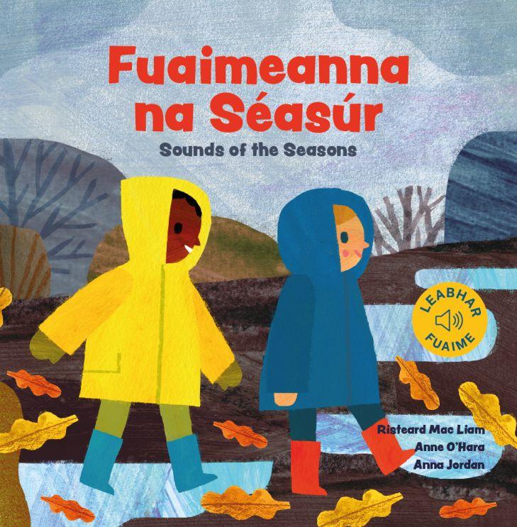 Fuaimeanna Na Seasur: Sounds of the Seasons