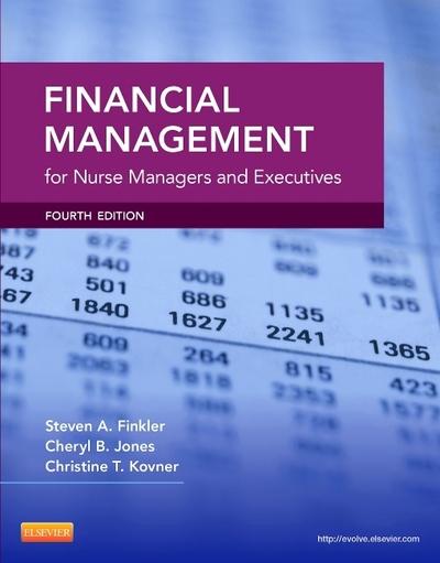 Financial Management For Nurse Managers and Executives