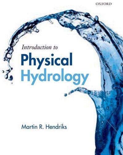Introduction To Physical Hydrology