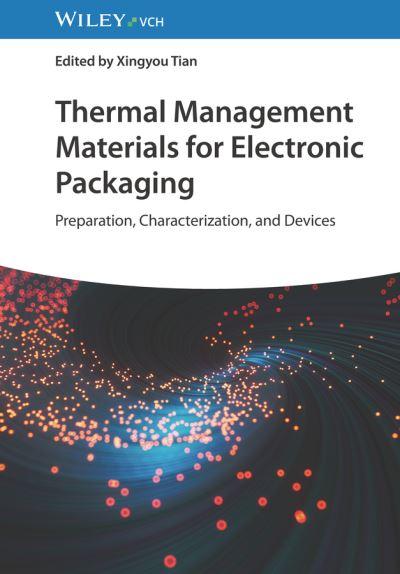 Thermal Management Materials For Electronic Packaging