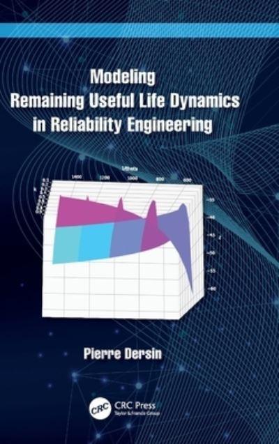 Modeling Remaining Useful Life Dynamics in Reliability Engin