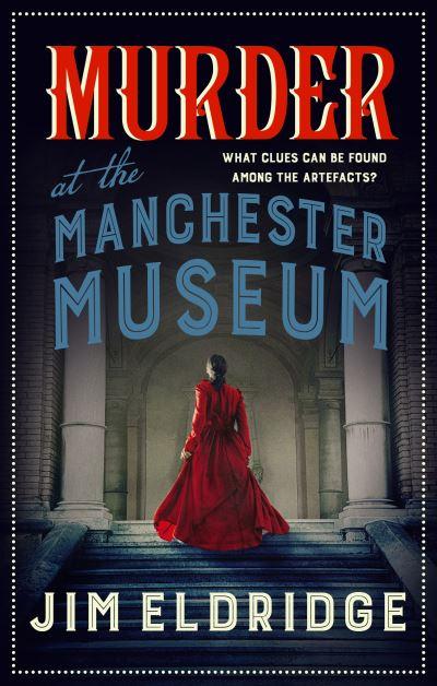 Murder At the Manchester Museum
