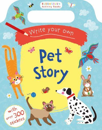 Write Your Own Pet Story P/B