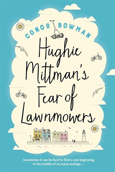 Hughie Mittmans Fear of Lawnmowers TPB