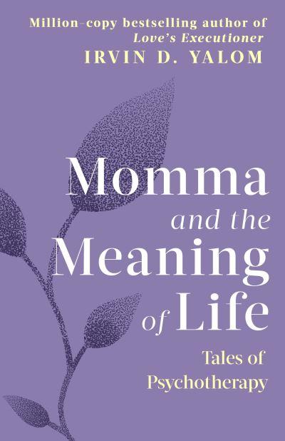 Momma and the Meaning of Life