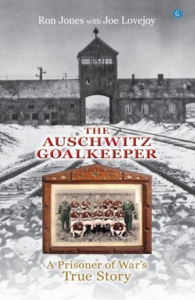 The Auschwitz Goalkeeper