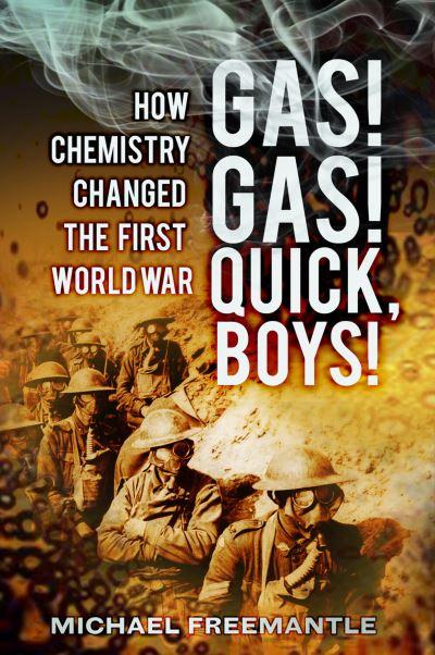 Gas! Gas! Quick, Boys!